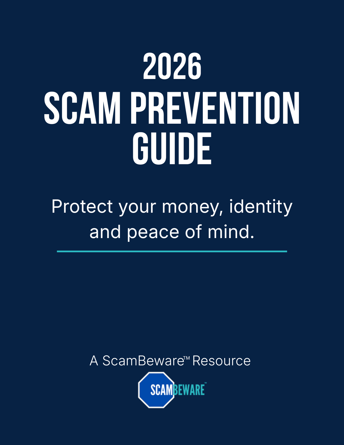 Scam Prevention eBook: Protect Your Money, Identity & Peace of Mind